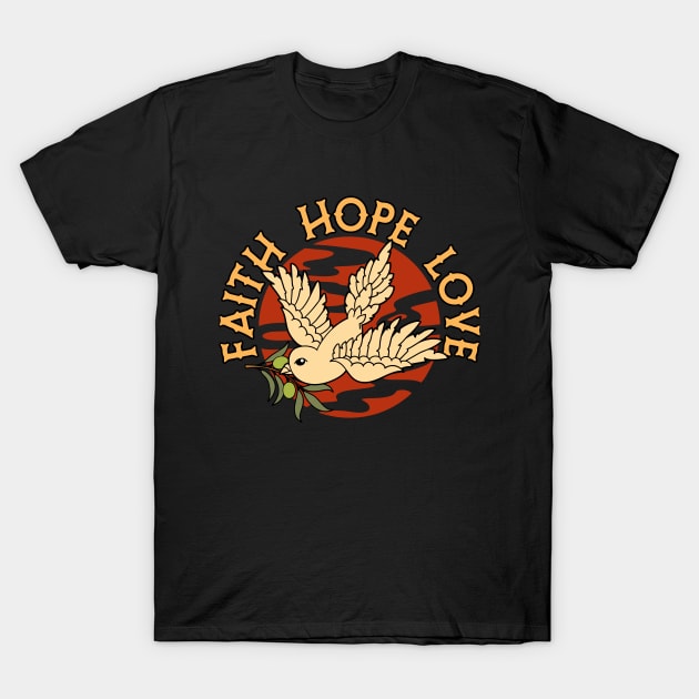 Christian Apparel Clothing Gifts - Faith Hope Love T-Shirt by AmericasPeasant